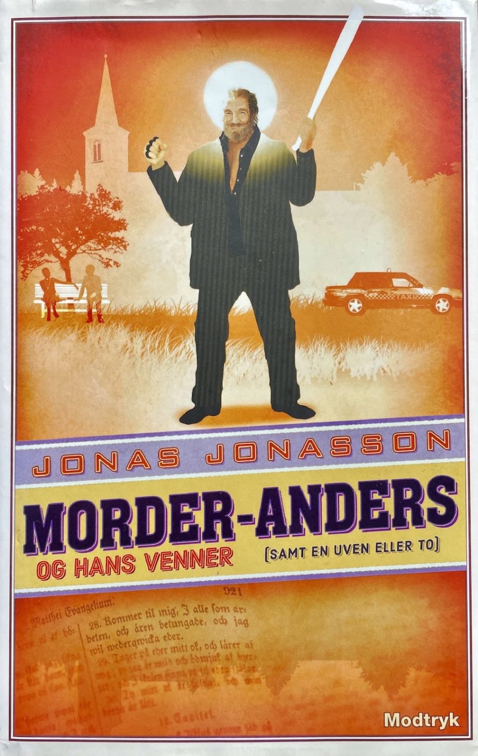 Moder-Anders og hans venner, Jonas Jonasson