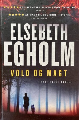 Vold og magt, Elsebeth Egholm, brugt bog