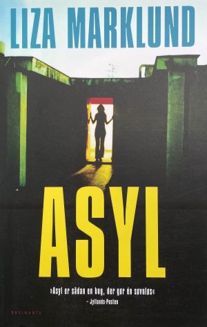 Asyl, Liza Marklund, brugt bog