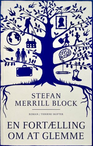 En fortælling om at glemme, Stefan Merrill Block, brugt bog
