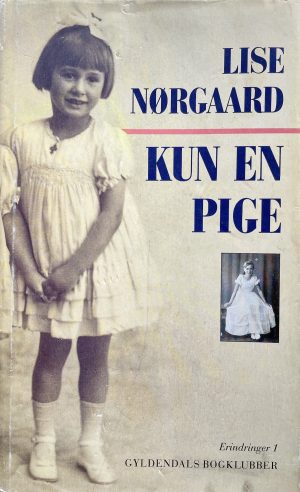 Kun en pige, Lise Norgaard, brugt bog