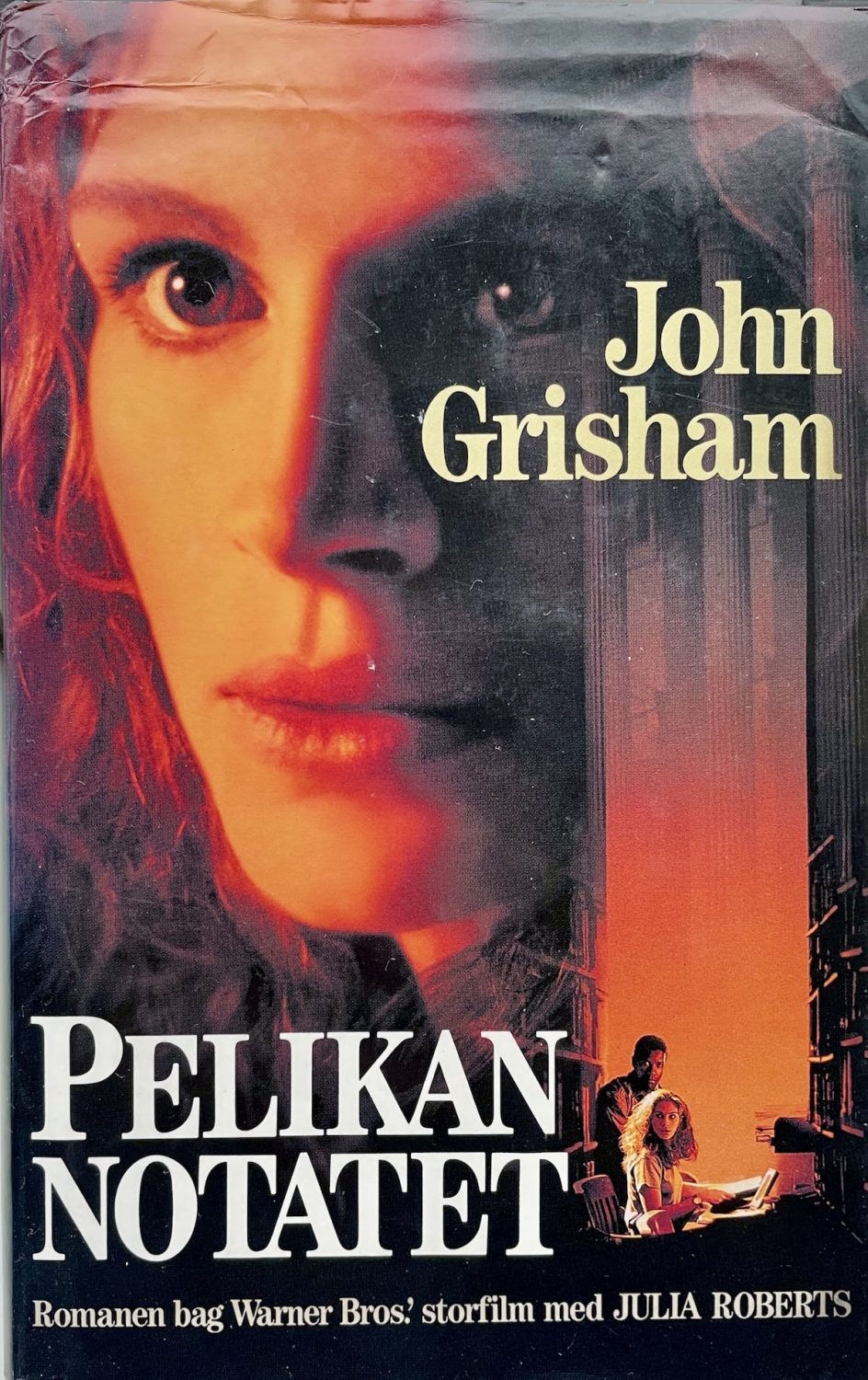 Pelikan notatet, John Grisham, brugt bog