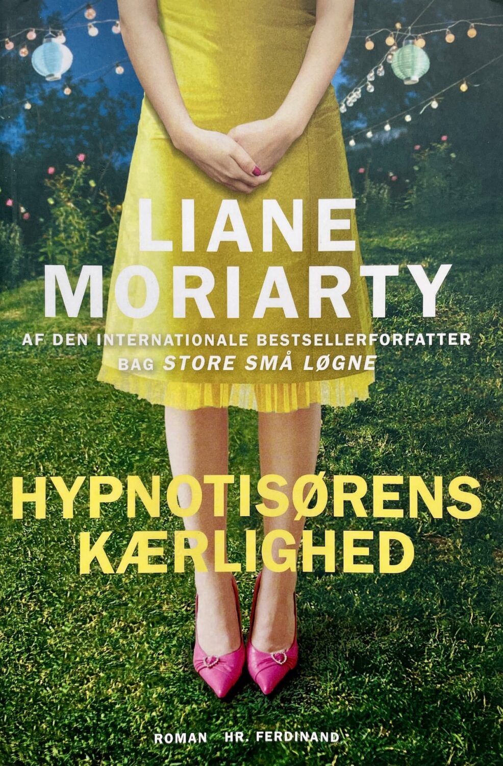 Hypnotisørens kærlighed, Liane Moriarty, brugt bog