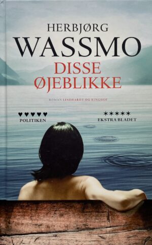 Disse øjeblikke, Herbjørg Wassmo, brugt bog