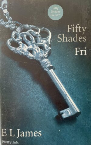 Fifty shades - Fri, E. L. James, brugt bog