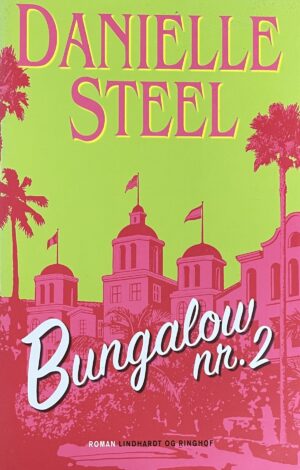 Bungalow, Danielle Steel, brugt bog