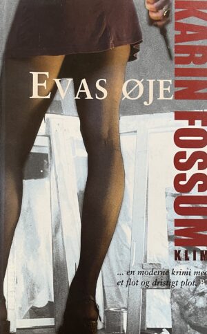 Evas øje, Karin Fossum, brugt bog