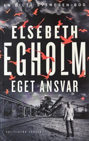 Eget ansvar, Elsebeth Egholm, brugt bog
