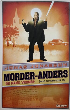 Morder-Anders og hans venner, Jonas Jonasson, brugt bog
