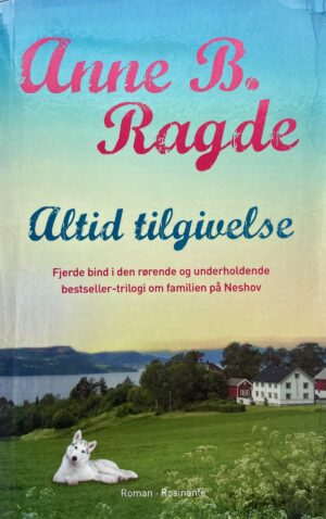 Altid tilgivelse, Anne B. Ragde, brugt bog