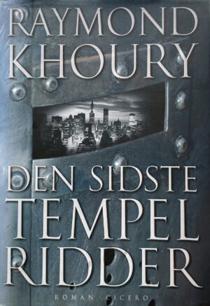 Den sidste tempelridder, Raymond Khoury, brugt bog