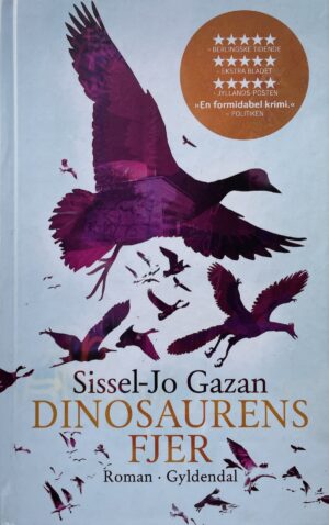 Dinosaurens fjer, Sissel-Jo Gazan, brugt bog