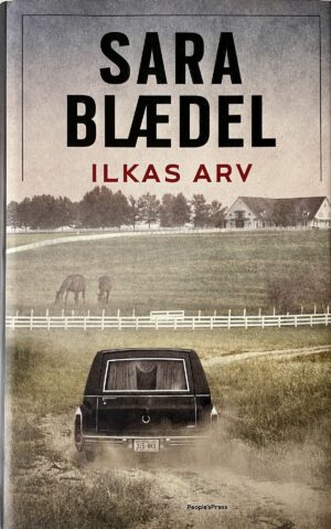 Ilkas arv, Sara Blædel, brugt bog