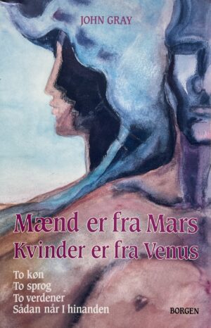 Mænd er fra Mars, kvinder er fra Venus, John Gray, brugt bog