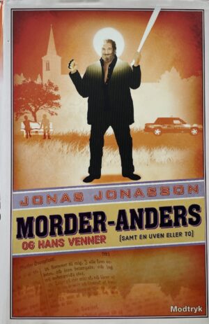 Morder-Anders og hans venner, Jonas Jonasson, brugt bog