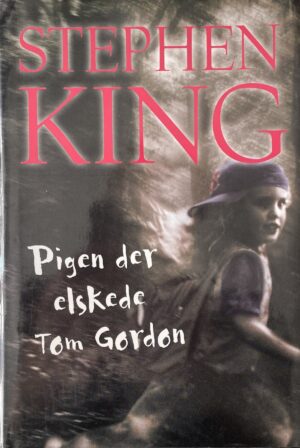 Pigen der elskede Tom Gordon, Stephen King, brugt bog