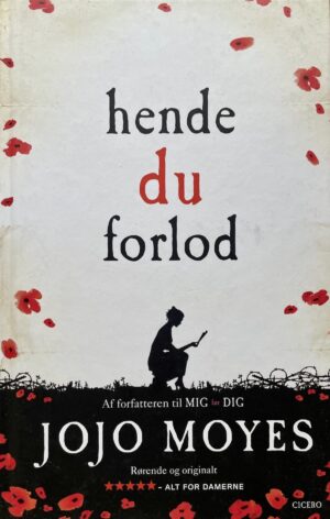 Hende du forlod, Jojo Moyes, brugt bog