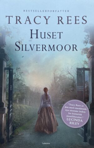 Huset Silvermoor, Tracy Rees, brugt bog