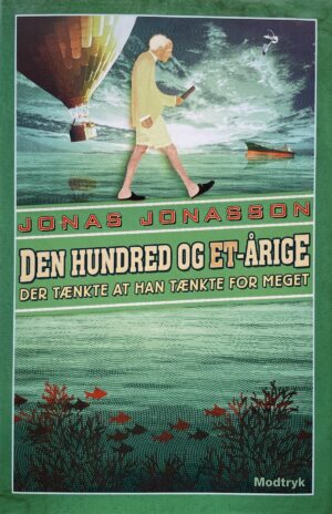 Den hundred og et-årige der tænkte at han tænkte for meget, Jonas Jonasson, brugt bog