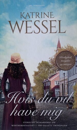 Hvis du vil have mig, Katrine Wessel, brugt bog
