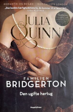 Familien Bridgerton - den ugifte hertug, Julia Quinn, brugt bog