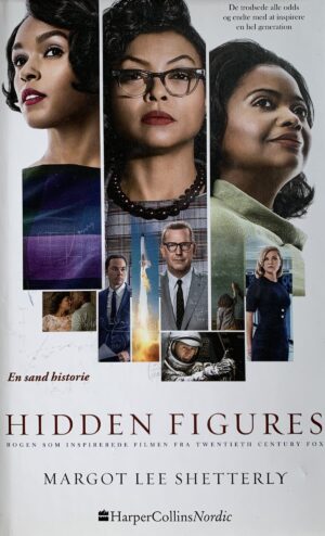 Hidden figures, Margot Lee Shetterly, brugt bog
