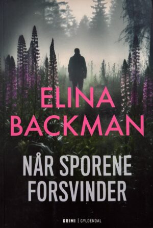Når sporene forsvinder, Elina Backman, brugt bog